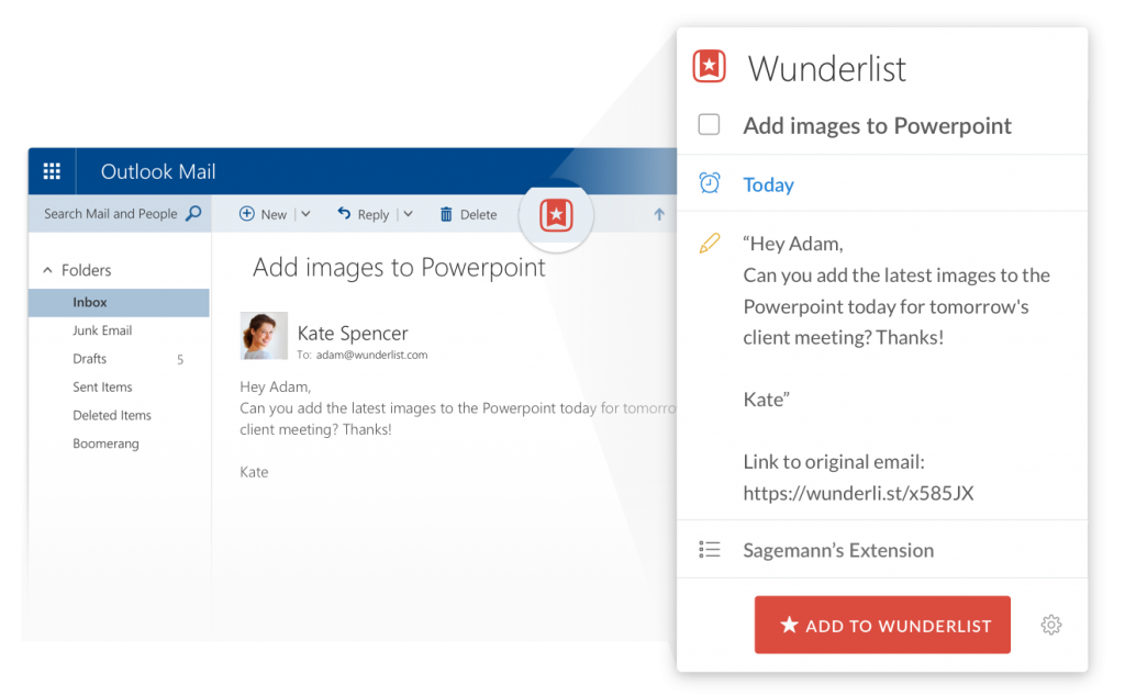 You can turn an email into a task with the Wunderlist Outlook add-in.